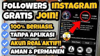 GRATIS Join Foll Permanen!! Cara Menambah Followers Instagram Aman Tanpa Akun Tumbal - Terbaru 2022