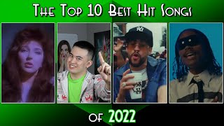 The Top 10 Best Hit Songs of 2022