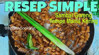 Resep Simple Sambal Goreng Tempe Manis Kering