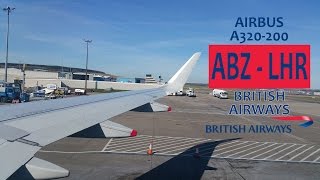 TRIP REPORT | British Airways BA1309: Aberdeen Dyce Int'l ABZ ✈ London Heathrow LHR | A320+Sharklets