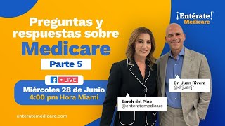 Preguntas y respuestas sobre Medicare