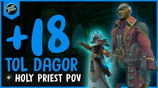 Holy Priest POV ★ [S4] +18 TOL DAGOR