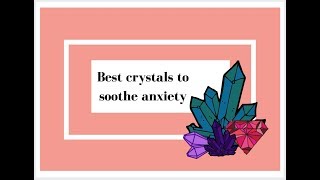 Best 5 crystals for stress and anxiety