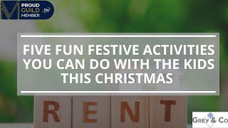 Five Fun Festive Activities You Can Do