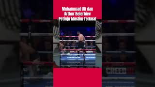 Dua Petinju Muslim, Muhamad Ali dan Arthur Beterbiev. Beterbiev  100 Persen Menang KO. #shorts