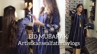 EID VLOG | Eid UL ADHA 2021 | EID transition by Artistkanwalfatimavlogs