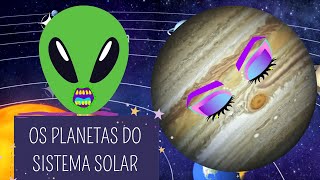 Os PLANETAS do sistema solar para crianças | MÚSICA INFANTIL.