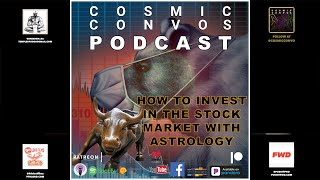 How To Invest In The Stock Market Using Astrology! | S3 Episode 12 : Cosmic Convos Podcast