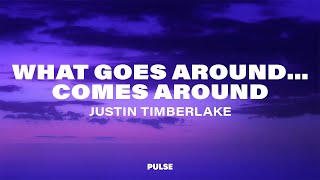 Justin Timberlake - What Goes Around...Comes Around (Lyrics)