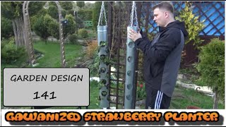 GARDEN DESIGN (141) Galvanized Vertical Strawberry Planter! 🍓🍓 Sadzimy truskawki w rurze z ocynku 🍓🍓