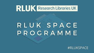 RLUK Space | Library spaces in the campus of the future