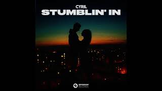 Cyril   Stumblin' In 2024  ZsR Remix