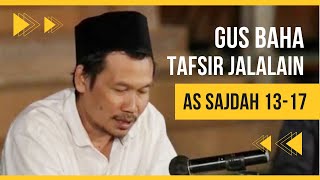 Gus Baha Tafsir Jalalain Surat As-Sajdah Ayat 13-17 Ngaji Tafsir Bareng Gus Baha