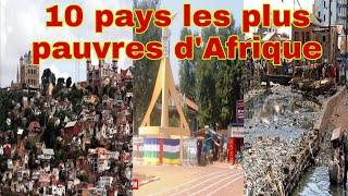 🔥Voici le top 10 des pays les plus pauvres d'Afrique 🔥 @Info_buzz@