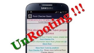 How to UnRoot Samsung Galaxy S3,S4,S5 [All Variants]