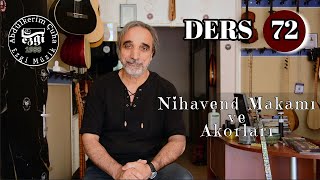 DERS 72 Nihavend Makamı ve Akorları