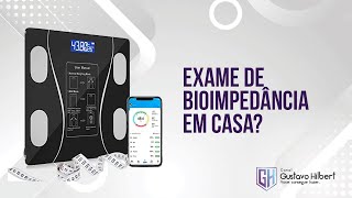 Balança Digital Bluetooth com exame de Bioimpedância - Será que funciona? - Gustavo Hilbert