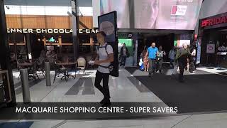 MacQuarie Shopping Centre - Super Savers Walking Billboard campaign