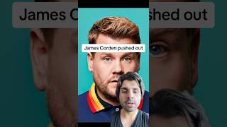 James Corden pushed out