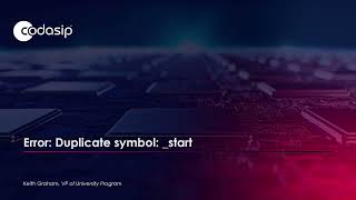 FAQ: "Error Duplicate Symbol: _start" in Codasip Studio