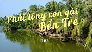 Phải lòng con gái Bến Tre #music #video