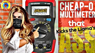 INFURIDER YF-36K CHEAP-O Multimeter Review & Teardown!