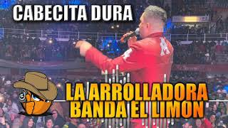 CABECITA DURA - La Arrolladora