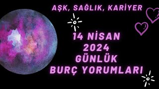 MetaBurç “ 14 Nisan 2024 Burç Yorumları ” | Günlük Burç Yorumu