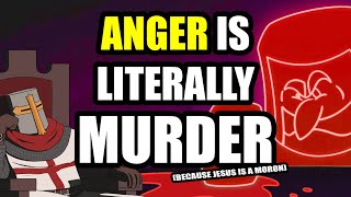 Anger Is Literally MURDER Because Jesus Is A Moron (BibleProject)