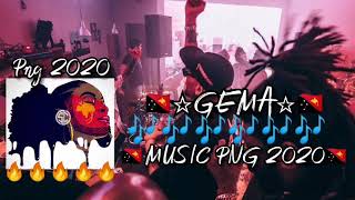 Lagu Png Terbaru 2020🇵🇬 -🎶 Gema🎶 - Png Music 2K20🇵🇬