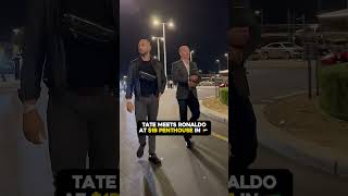 Tate meets Ronaldo in Dubai 🤑😱