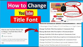 𝗛𝗼𝘄 𝐓𝗼 𝐂𝗵𝗮𝗻𝗴𝗲 𝐘𝐨𝐮𝐫 𝐅𝐨𝐧𝐭𝐬 𝐨𝐧 𝐘𝐨𝐮𝐓𝐮𝐛𝐞 𝟐𝟎𝟐𝟎  | how to use Font style on YouTube Title