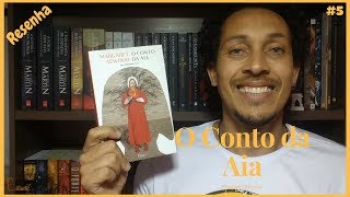 Conto da Aia - Margaret Atwood