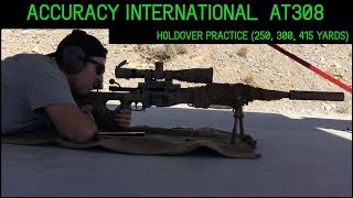 Accuracy International AT308  - Holdover Practice with Trace! (250, 300, & 415 Yards)