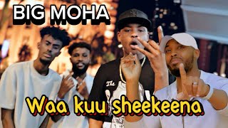 BIG MOHA || WAAN KU SHEKEYNAA || OFFICIAL MUSIC VIDEO REACTION BY FAATAX HD 2024