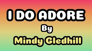 Mindy Gledhill - I Do Adore Karaoke