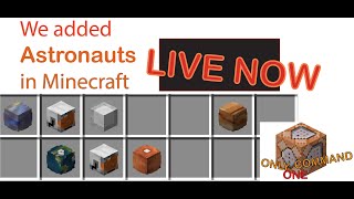 WE ADDED ASTRONAUTS IN MINECRAFT (CHECK DES.) ONLY ONE COMMAND Ep.3