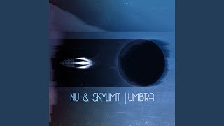 Umbra (feat. Skylimit)