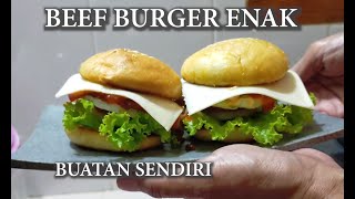 BEEF BURGER ENAK BUATAN SENDIRI.