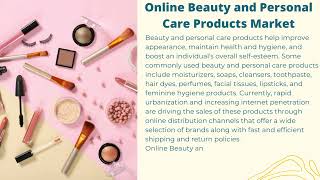 Online Beauty and Personal Care Products Market