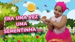 A SEMENTINHA | MÚSICA INFANTIL  #Históriacantada #musicalização