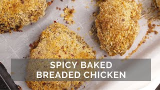 Spicy Baked Breaded Chicken | My Body My Kitchen