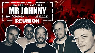 Mr Johnny REUNION - MultiCam - Club 69 Bor -  22.12.2023.