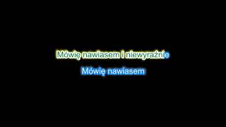 [KARAOKE] Janek Samołyk - Złe czasy