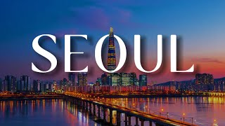 Seoul Drone Tour 4K, South Korea