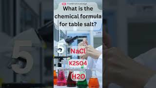 Chemical Challenge: Quiz Series |V22| What is the chemical formula for table salt?  #quiz  #science