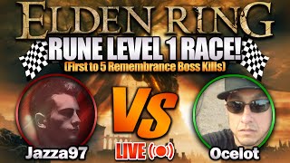 "The ULTIMATE Elden Ring RUNE LEVEL 1 RACE!" - First Person to Defeat 5 Remembrance Bosses Wins!