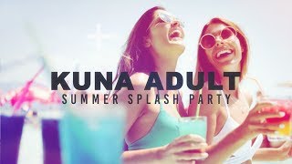 Kuna Adult Summer Splash Party - Aug 3 from Noon -7pm