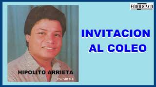 Invitación Al Coleo  -  Hipolito Arrieta