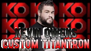 Kevin Owens Custom Titantron - Fight